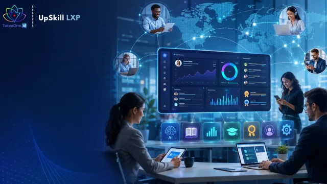 Why Companies Need an AI Learning Experience Platform (UpSkill LXP)
