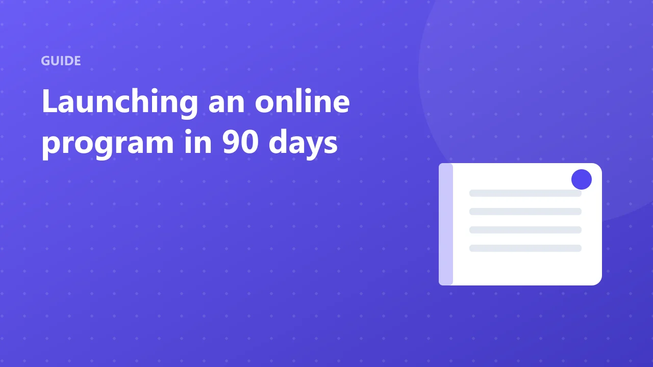 Guide cover showing an online course book, for launching an online program in 90 days